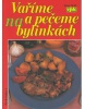 Vaříme a pečeme na bylinkách (Libuše Vlachová)