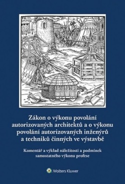 Zákon o výkonu povolání autorizovaných architektů a o výkonu povolání autorizovaných inženýrů a techniků činných ve výstavbě (Jiří Plos)