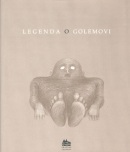 Legenda o Golemovi (Ivana Pecháčková; Petr Nikl)