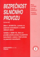 Bezpečnost silničního provozu (Milan Leitner; Zdeněk Kopecký; Vladimír Lukášek)