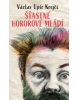 Šťastné hororové mládí (Václav Upír Krejčí)