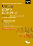 Civilní právo procesní část druhá Řízení vykonávací, řízení insolvenční (Alena Winterová; Alena Macková)