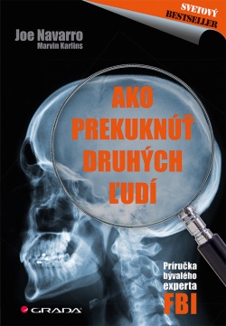 Ako prekuknúť druhých ľudí (Navarro Joe, Karlins Marvin)