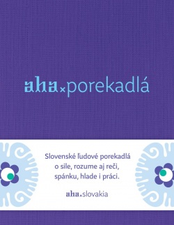 Aha - porekadlá (Tomáš Kompaník, Kristína Bobeková)