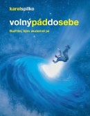 Volný pád do sebe (Karel Spilko)