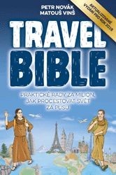 Travel Bible, 3. aktualizované vydání pro rok 2019 (Petr Novák; Matouš Vinš)