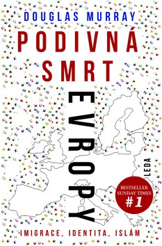 Podivná smrt Evropy (Douglas Murray)