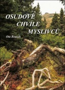 Osudové chvíle myslivců (Ota Bouzek)