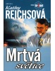 Mrtvá světice (Kathy Reichs)