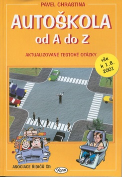 Autoškola od A do Z (Pavel Chrastina)