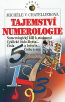 Tajemství numerologie (Michel Chatellierová)