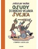 Osudy dobrého vojáka Švejka (Jaroslav Hašek)