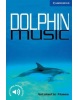 Camb Eng Readers Lvl 5: Dolphin Music (Moses Antoinette)