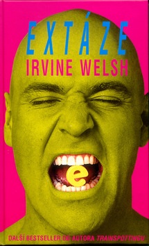 Extáze (Irvine Welsh)