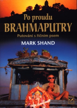 Po proudu Brahmaputry (Mark Shand)