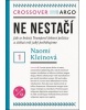 Ne nestačí (Naomi Kleinová)