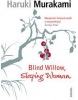 Blind Willow, Sleeping Woman (Murakami Haruki)