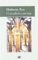 O zrcadlech a jiné eseje (Umberto Eco)