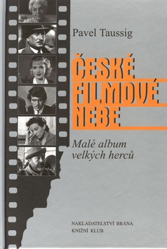 České filmové nebe (Pavel Taussig)