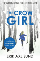 The Crow Girl (Erik Axl Sund)