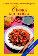 Čínská kuchařka (Lenka Mahelová; Barbora Dlapová)