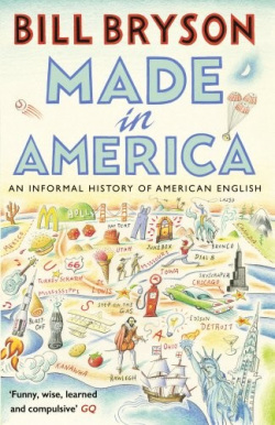 Made In America (Bill Bryson)