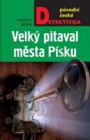 Velký pitaval města Písku (Ladislav Beran)