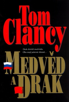 Medvěd a drak (Tom Clancy)