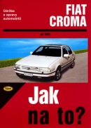 Fiat Croma od 1983 (Hans-Rüdiger Etzold)