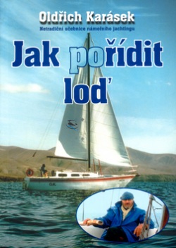 Jak pořídit loď (Oldřich Karásek; Ludvík Šaman)