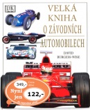 Velká kniha o závodních automobilech (David Burgess-Wise)