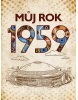 Můj rok 1959 (Jarmila Frejtichová)