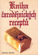 Kniha čarodějnických receptů (Stanislav Banházi)