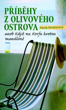 Příběhy z olivového ostrova (Pavla Smetanová)