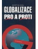 Globalizace pro a proti (Martin Ehl)