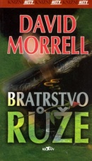 Bratrstvo růže (David Morrell)