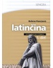 Latinčina - vysokoškolská učebnica - 1. diel (Eva Schalková; Jaroslava Jindrová; Ludmila Mlýnková)