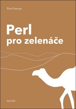 Perl pro zelenáče (Pavel Satrapa)