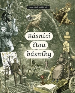 Básníci čtou básníky (František Mikš)