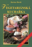 Vegetariánská kuchařka (Karina Havlů; Jiří Poláček)