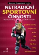 Netradiční sportovní činnosti (Renate Zimmerová)