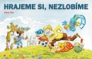 Hrajeme si - nezlobíme (Ondřej Müller)