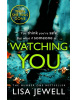 Watching You (Lisa Jewell)