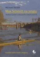 Max Schmitt na singlu (Michael Třeštík)