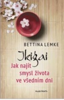 Ikigai (Bettina Lemke)