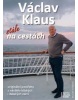 Václav Klaus Stále na cestách (Václav Klaus)