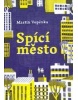 Spící město (Martin Vopěnka)