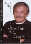 Skopičiny mýho života (Karel Šíp)