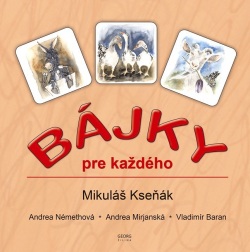 Bájky pre každého (Mikuláš Kseňák)