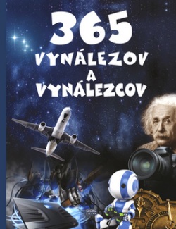 365 vynálezov a vynálezcov (Kolektív autorov)